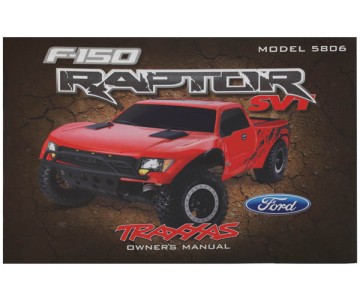 Traxxas Owner's Manual, Ford Raptor