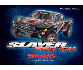 Traxxas Owner's Manual, Slayer Pro 4x4