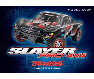 Traxxas Owner's Manual, Slayer Pro 4x4